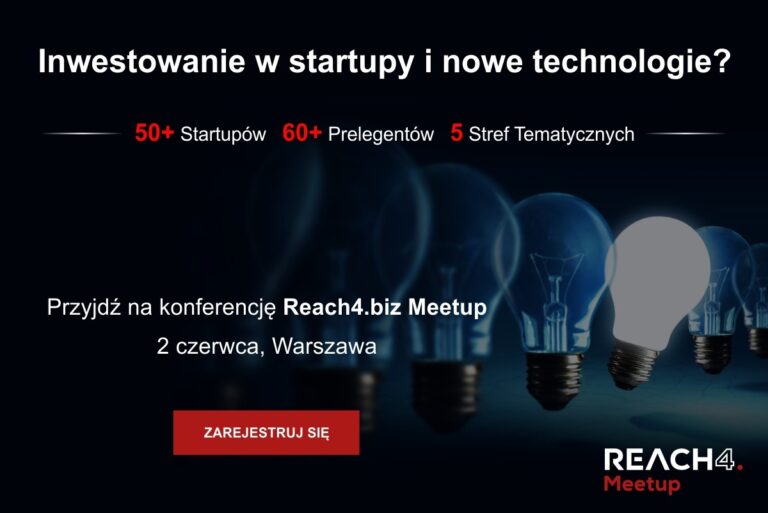 To już dzisiaj! Weź udział w darmowym Reach4.biz Meetup w Warszawie