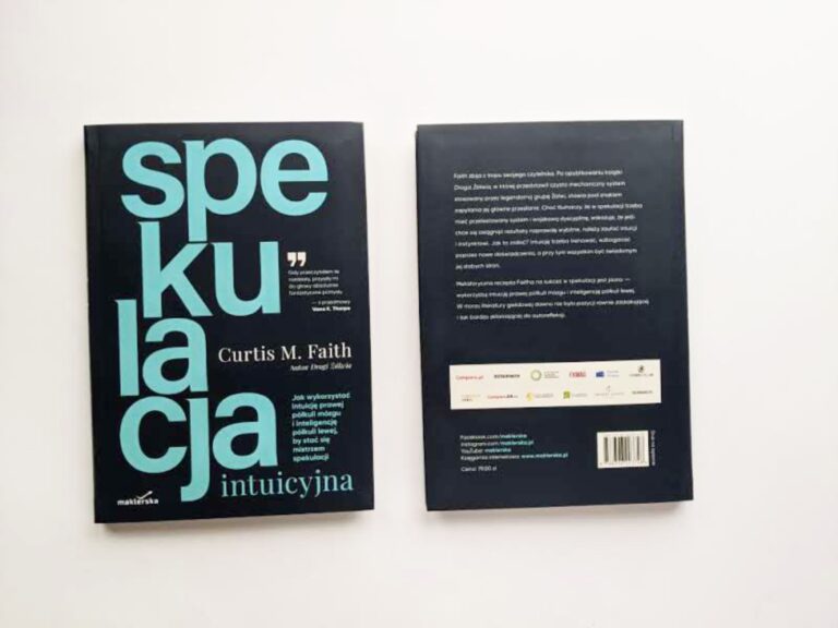 Książka Curtisa Faitha “Spekulacja intuicyjna” jest już dostępna w księgarni maklerska.pl